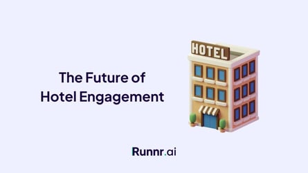 The Future of Hotel Engagement