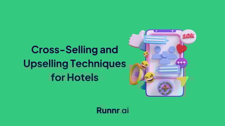 6 Best Cross-selling and Upselling Techniques for Hotels