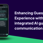 Enhancing the guest experience with integrated AI guest communication